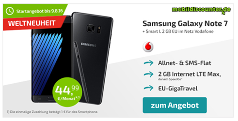 Bild zu Vorbestellbar: Samsung Galaxy Note 7 für 1€ (Vergleich 850,99€) im Vodafone Tarif mit 2GB Datenflat, Allnet- & SMS Flat sowie EU Flat für 44,99€/Monat
