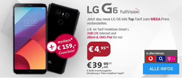 Bild zu Das neue LG G6 mit Tarifen in allen Netzen, so z.B. Vodafone Smart L (Allnet-Flat, SMS Flat, 2GB LTE Datenflat, EU-Flat) inkl. LG G6 (einmalig 4,95€) für 39,99€/Monat