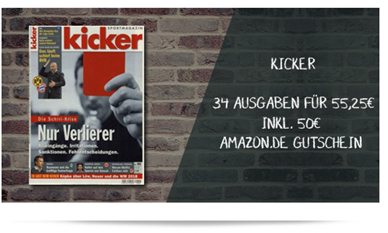 Bild zu Miniabo kicker (34 Ausgaben) für 55,25€ + 50€ Prämie (Amazon oder Verrechnungsscheck)