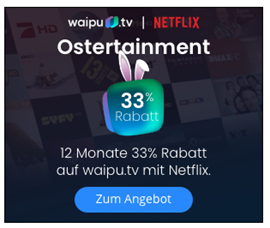 Bild zu waipu.tv  für 8,70€/Monat (anstatt 12,99€) oder mit Netflix Standard für 16,41€ im Monat (anstatt 25,98€)