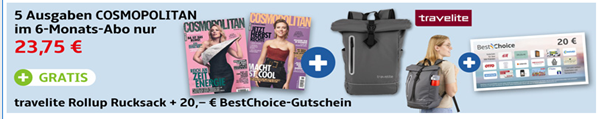 Bild zu 6 Monate die COSMOPOLITAN für 23,75€ inkl. 20€ Bestchoice Gutschein + gratis Travelite Rucksack (Wert 22€)