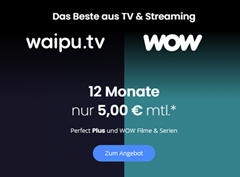 Bild zu [Knaller – endet heute] waipu.tv Perfect Plus Jahrespaket mit 12 Monaten WOW Filme & Serien für 5€/Monat (statt ~20,97€/Monat) – nur Neukunden